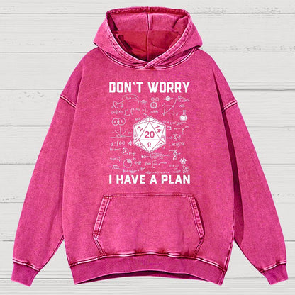 Don't Worry I Have A Plan Funny Dungeon Game Vintage Distressed Hoodie