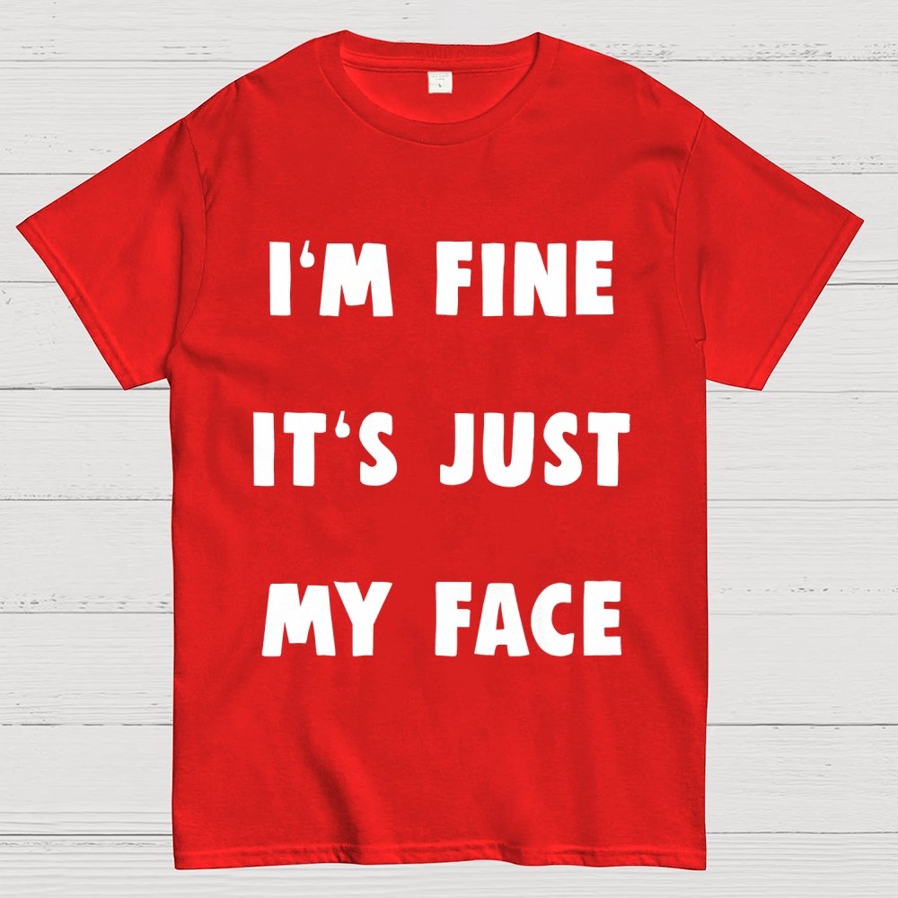 I'm Fine Geek T-Shirt