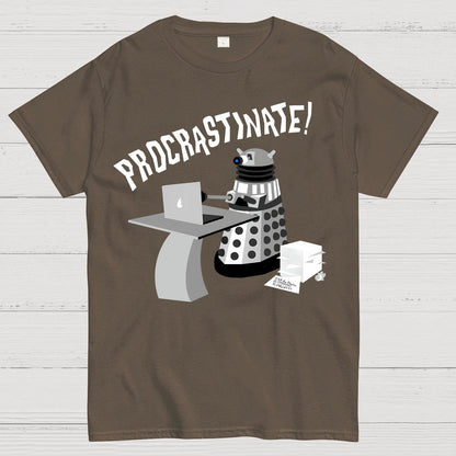 Procrastinate！Geek T-Shirt
