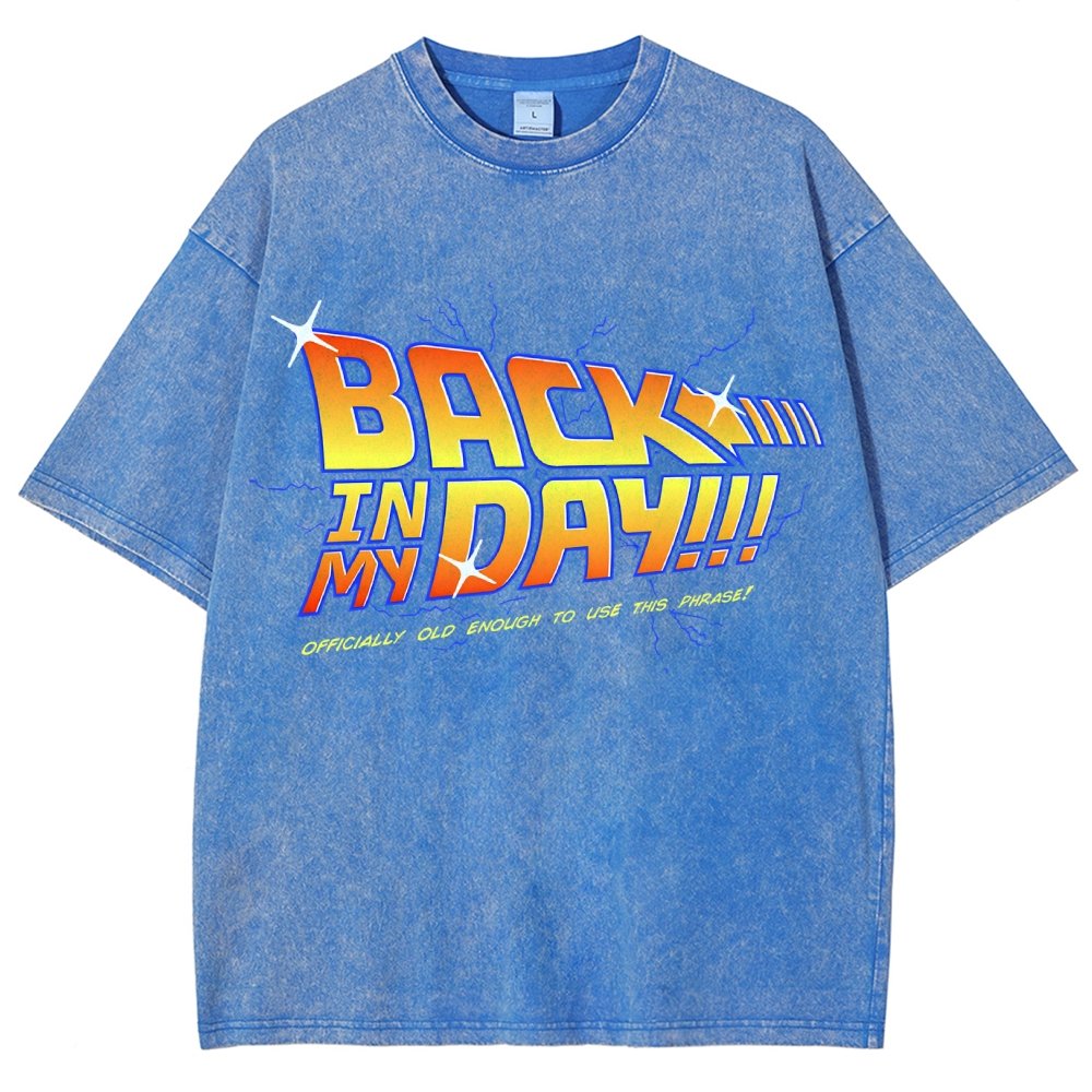 Back in my day! Vintage Distressed T-shirt