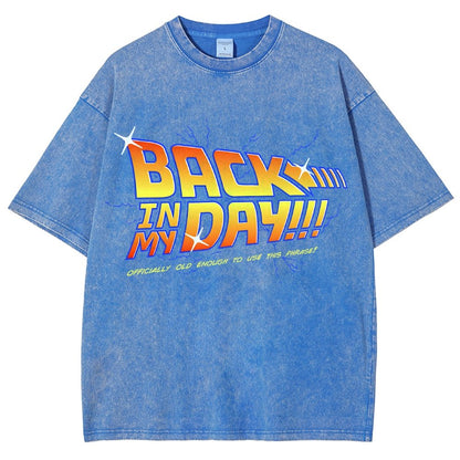 Back in my day! Vintage Distressed T-shirt