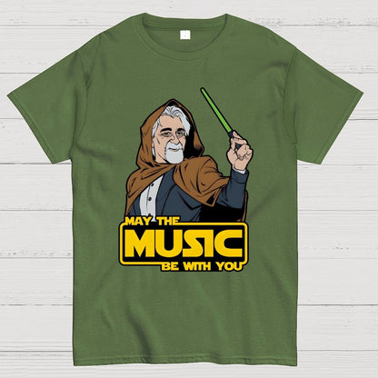 May The Music Be With You Geek T-Shirt