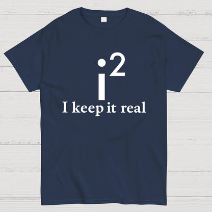 I Keep It Real Geek T-Shirt