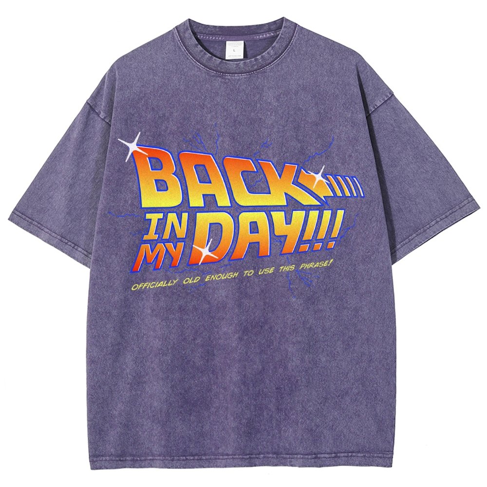 Back in my day! Vintage Distressed T-shirt