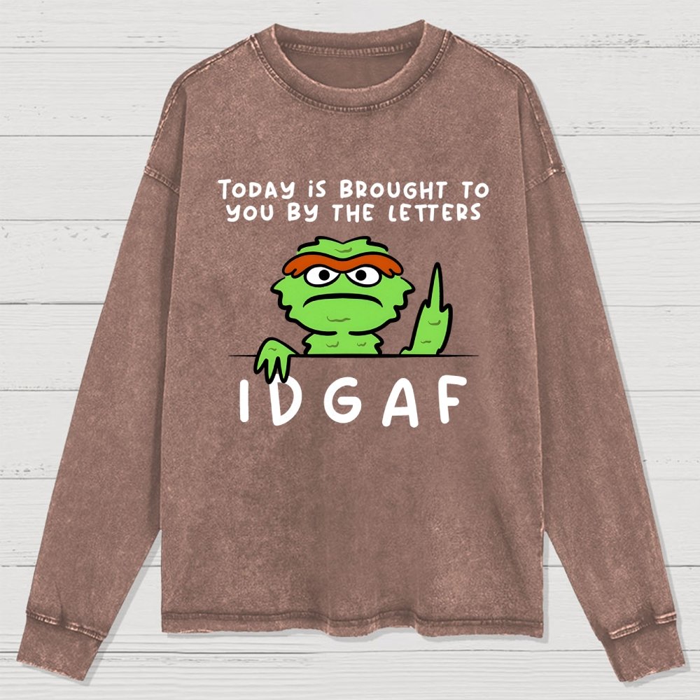 IDGAF Washed Long Sleeve Tee