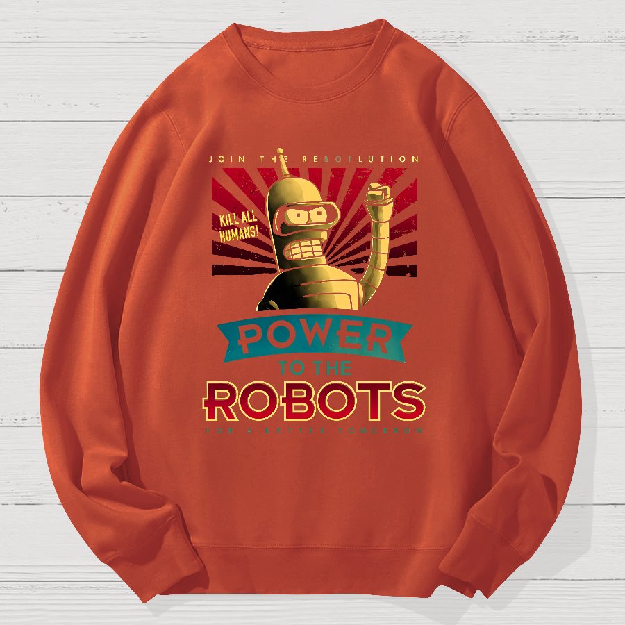 Power To The Robots Geek Cotton Sweatshirt