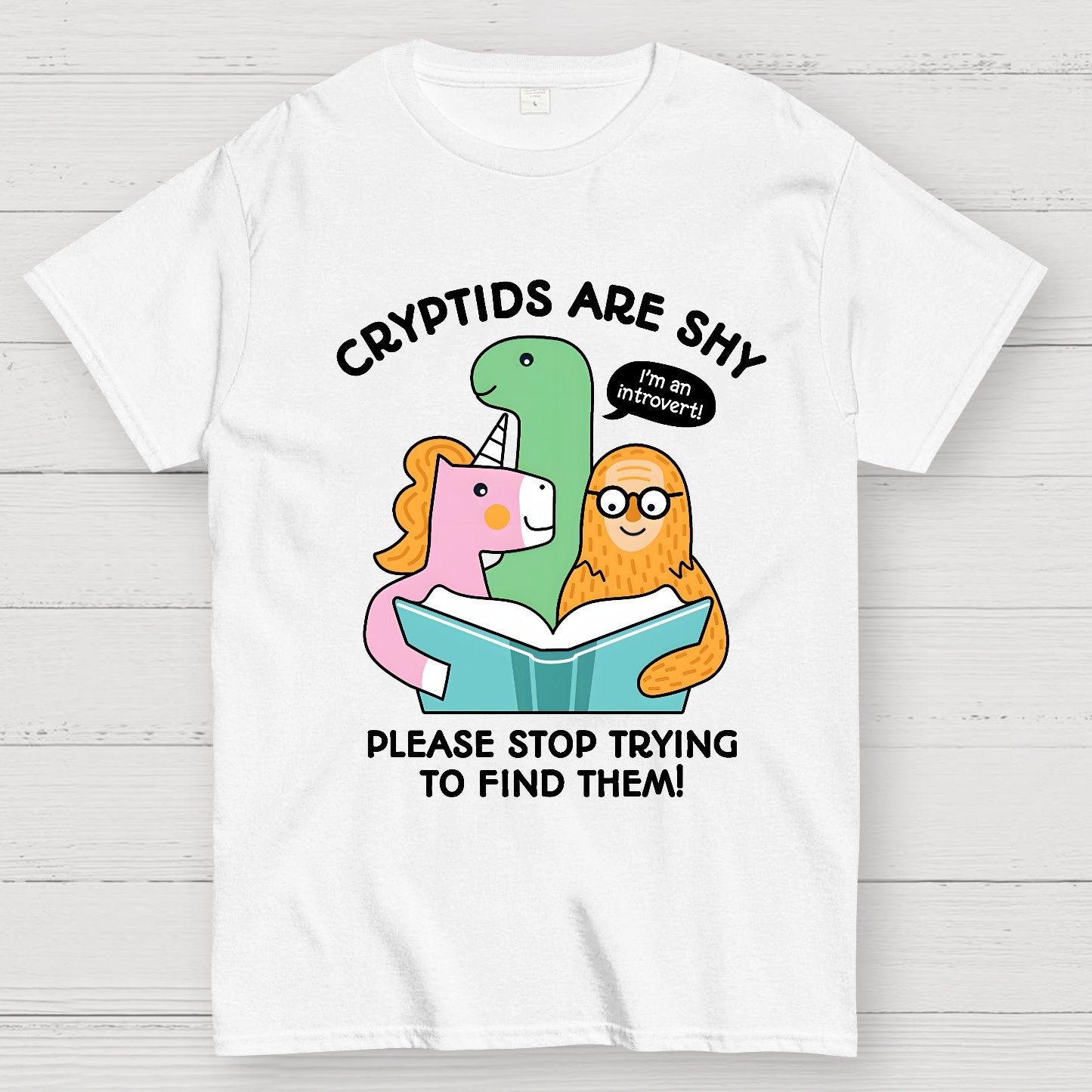 Cryptids are Shy Geek T-Shirt