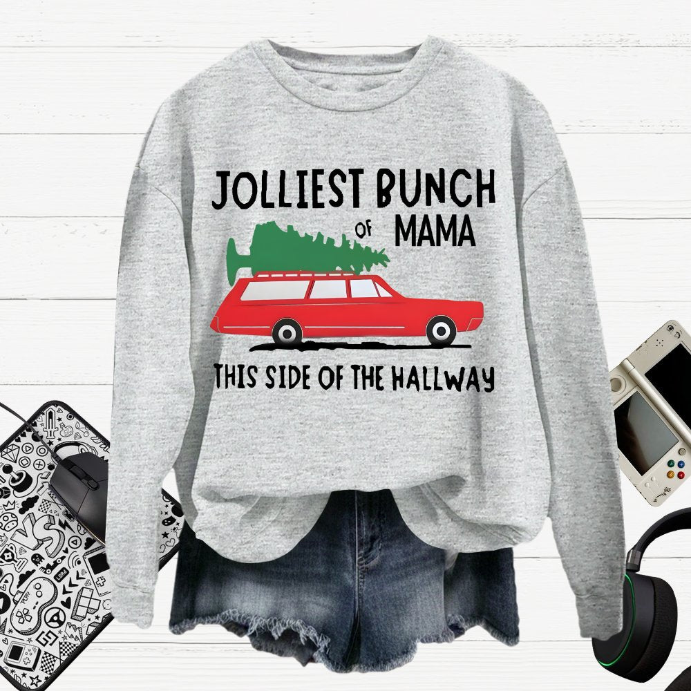 Jolliest Bunch Of MaMa Christmas Cotton Pullover Sweatshirt