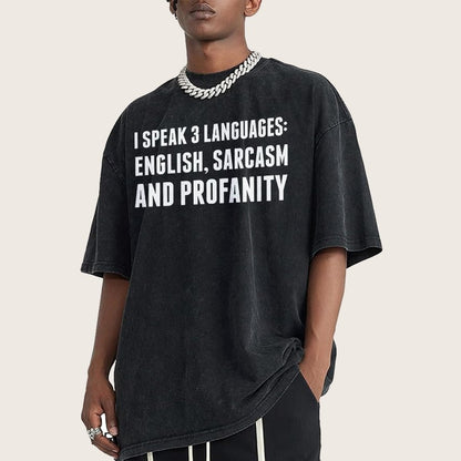 Funny Word I speak English Sarcasm and Profanity Vintage Distressed T-shirt