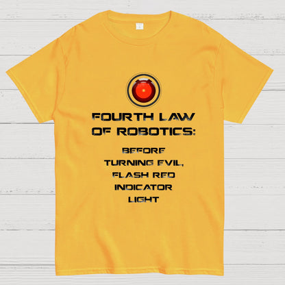 Law of Robotics: Before Turning Evil Flash Red Indicator Light Geeky T-Shirt