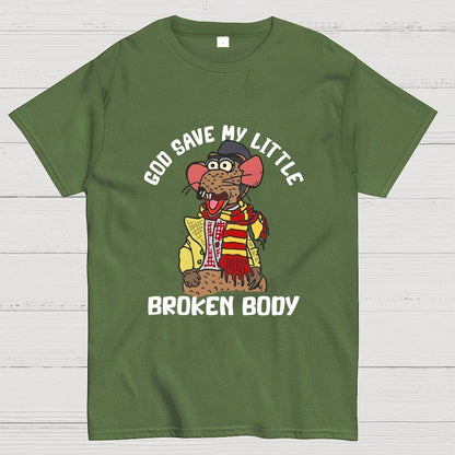 God Save My Little Broken Body Geek T-Shirt