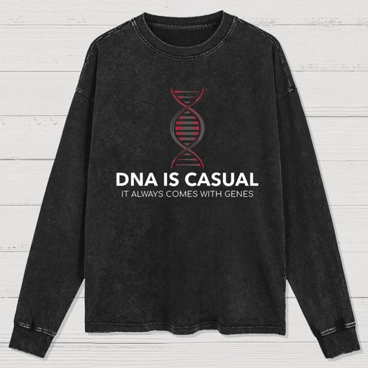 DNA Is Casual Geeky Washed Long Sleeve Tee