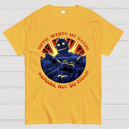 Metal Makes Me Happy Unisex Geek T-Shirt
