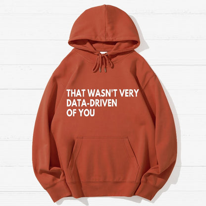 That Wasn't Very Logic Based Of You Geek Cotton Hoodie