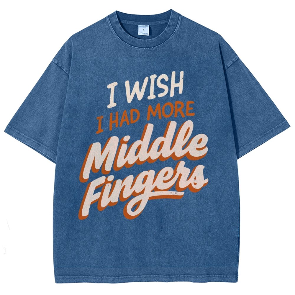 I Wish I Had More Middle Fingers Vintage Distressed T-shirt