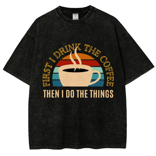 First the Coffee Vintage Distressed T-shirt