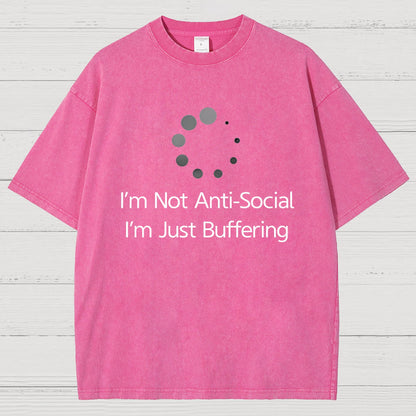 I'm Not Anti-Social, I'm Just Buffering Vintage Distressed T-shirt