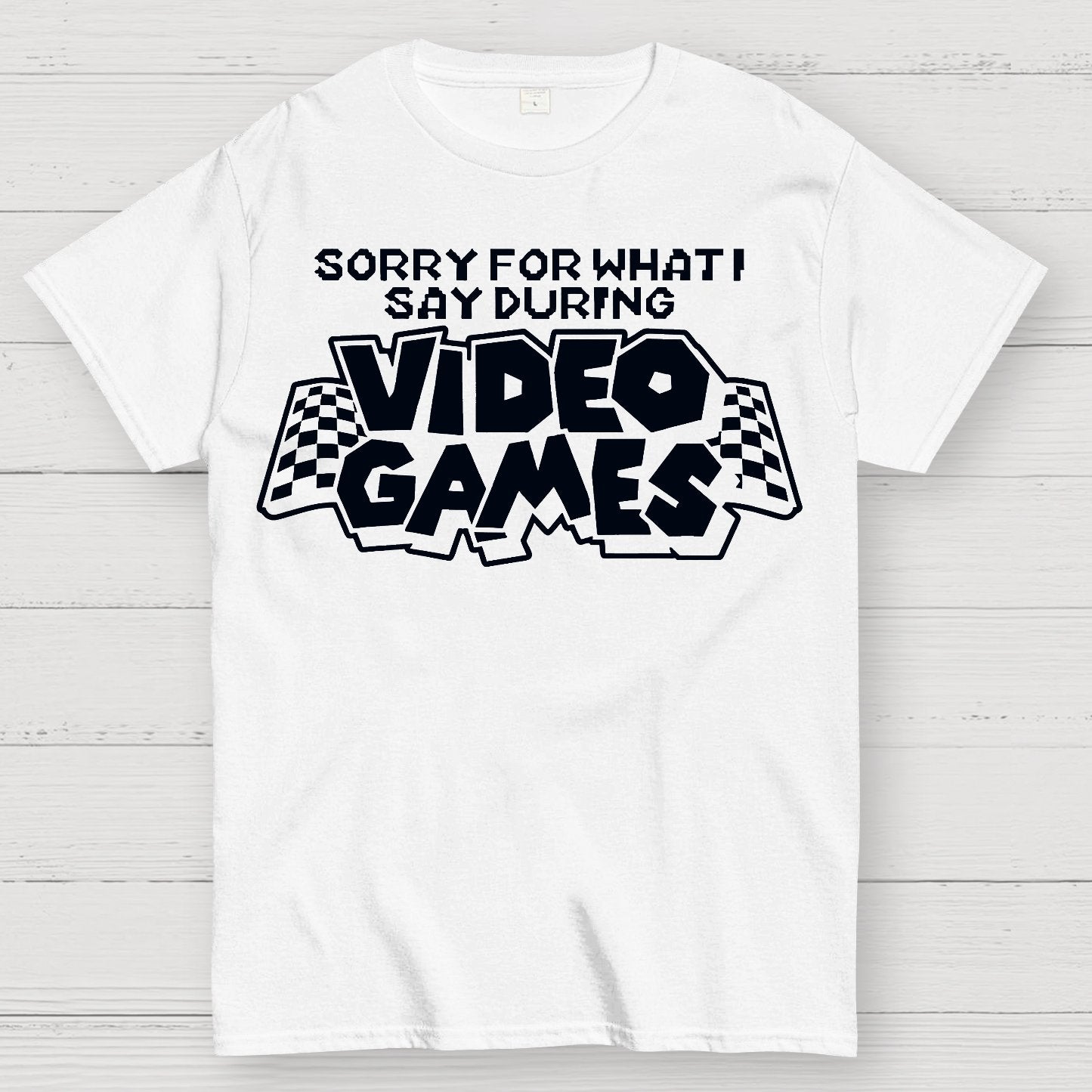 Sorry Video Games Geek T-Shirt