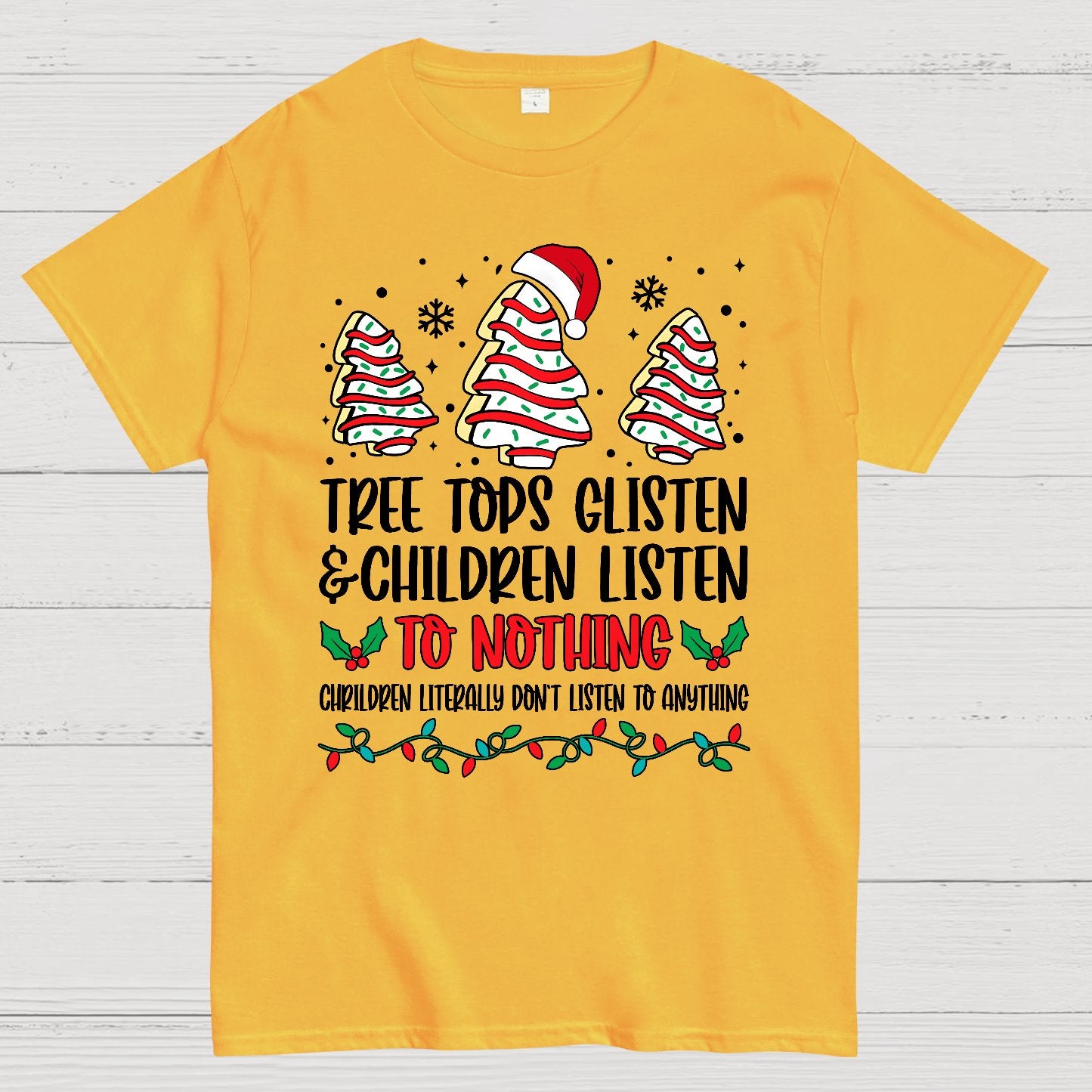 Tree Tops Glisten And Children Listen To Nothing Geek T-Shirt