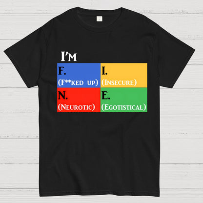 Simple Moodlings I'm F.I.N.E Geek T-Shirt