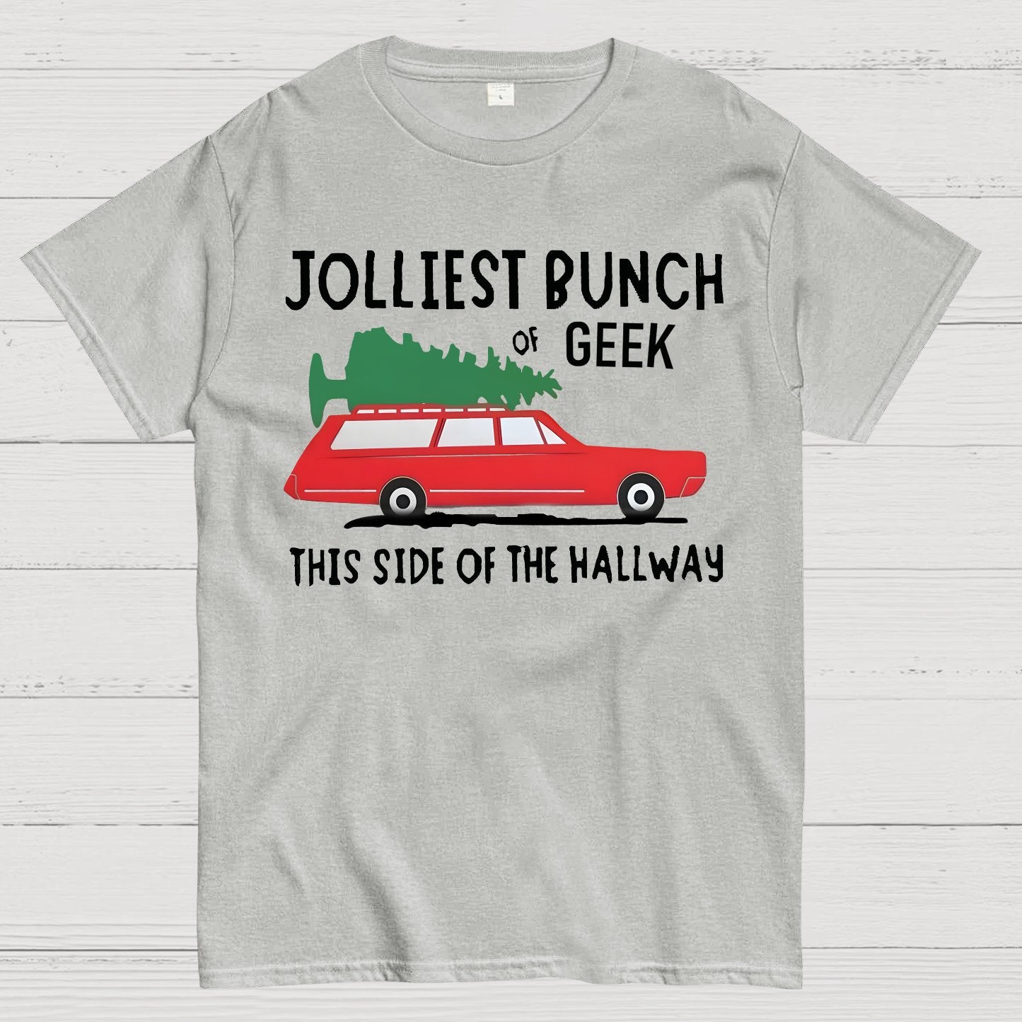 Jolliest Bunch Of Geek This Side Of The Hallway T-Shirt