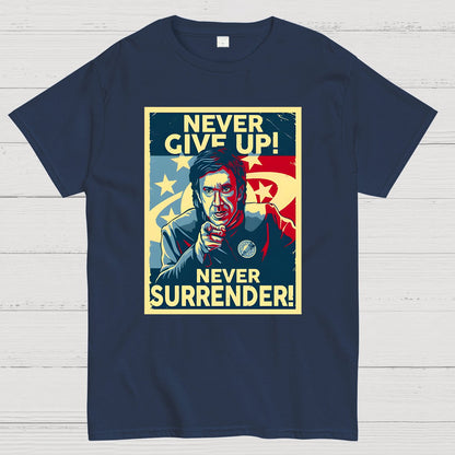 Never Give Up Geek T-Shirt