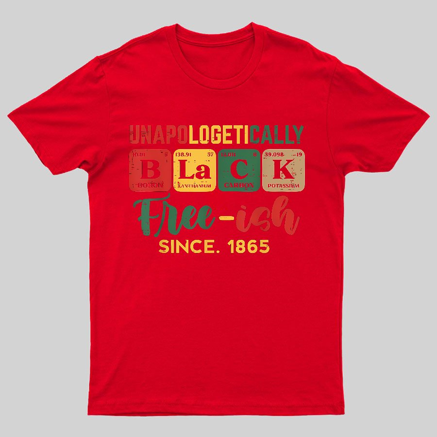 Unapologetically Black Periodic Geeky T-Shirt