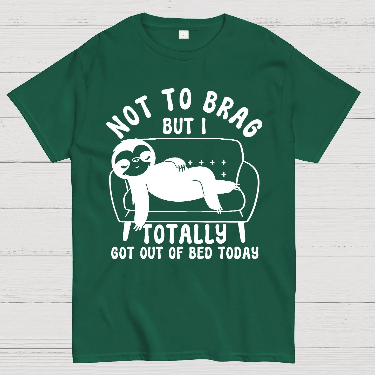 Not To Brag Funny Sloth Sarcastic Saying Geek T-Shirt
