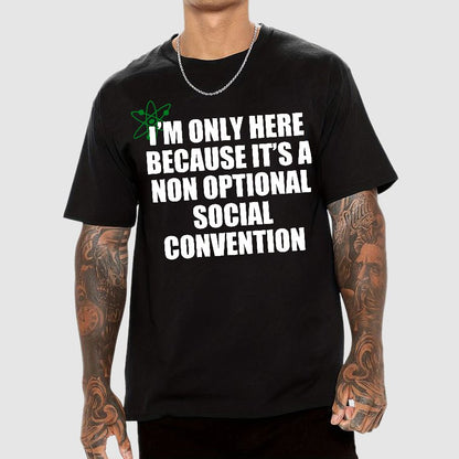Non Optional Social Convention Geek T-Shirt