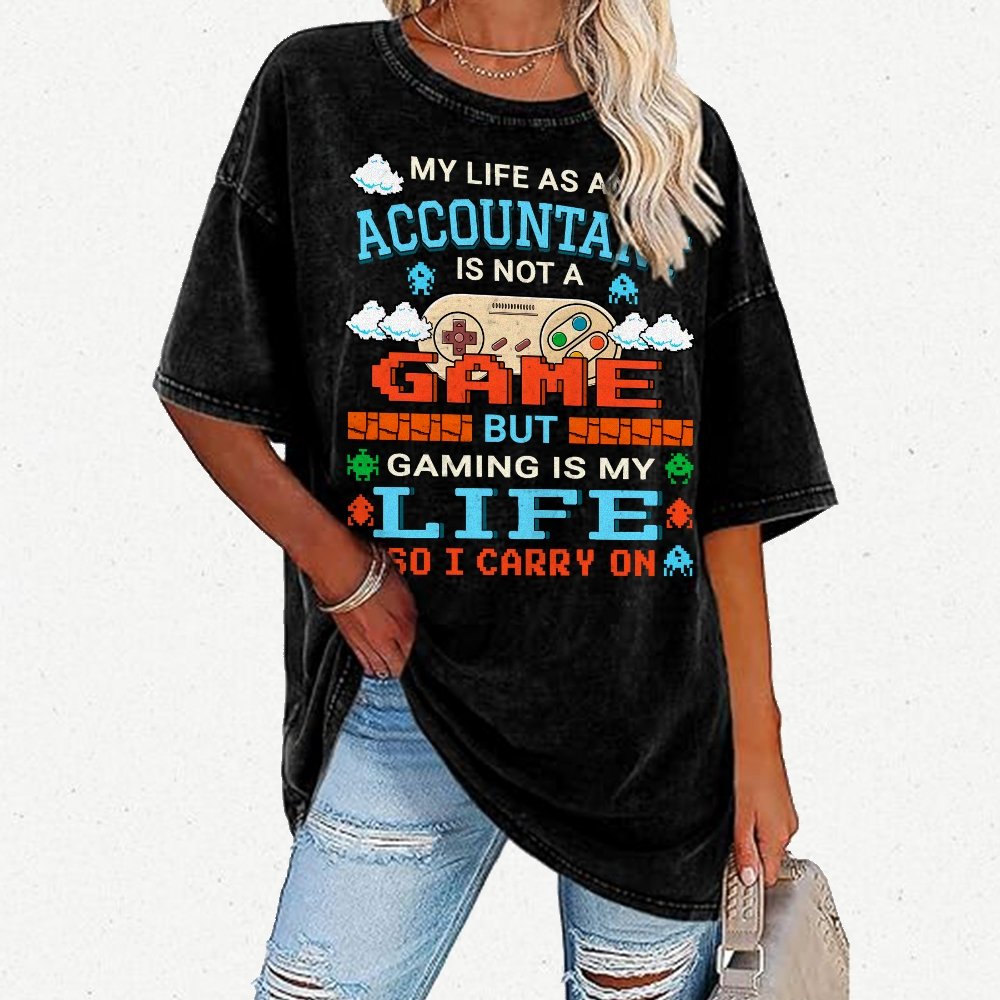 Gamer Accountant Gaming Design Quote Graphic Vintage Distressed T-shirt