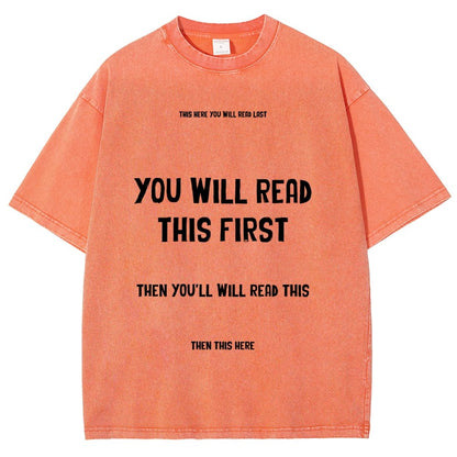 Psychology of Graphic Design This Here You Will Read Last You Will Read This First Then This Here Vintage Distressed T-shirt