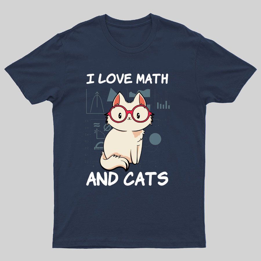 I Love Math And Cats Math Nerd T-Shirt