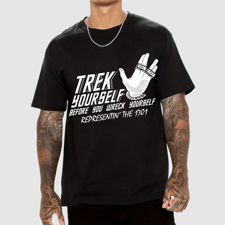 Trek Yourself Before You Wreck Yourself Geek T-Shirt