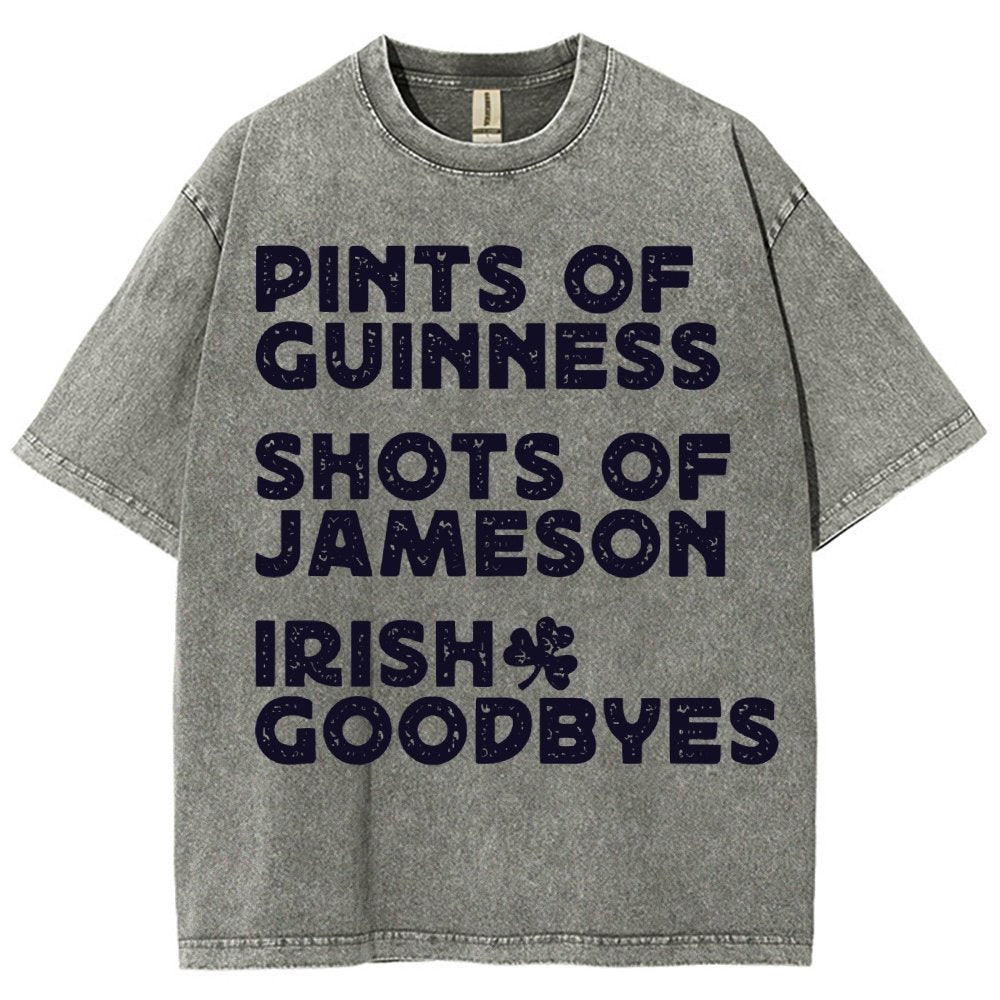 Pints Shots Goodbyes-St. Patrick's Day Vintage Distressed T-shirt