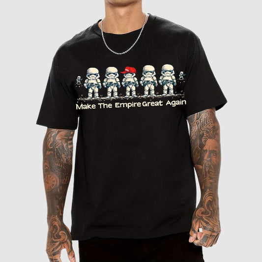 Make The Empire Great Again Geek T-Shirt