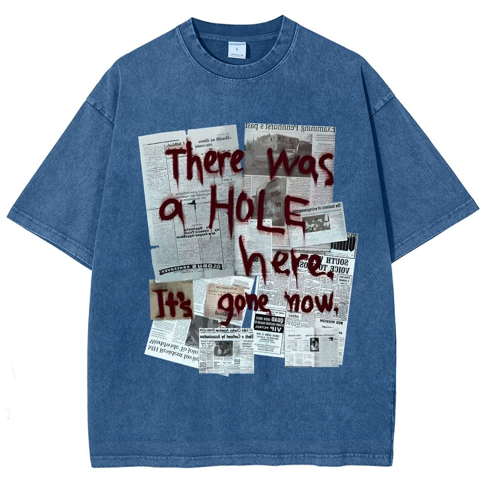 There Was a Hole Vintage Distressed T-shirt