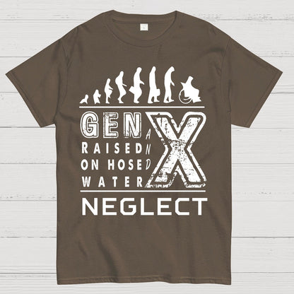 GEN X Raised on Hose Water and Neglect X Generation Retro Nostalgia Geek T-Shirt