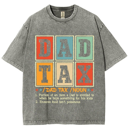 Funny Dad Tax Noun Vintage Distressed T-shirt