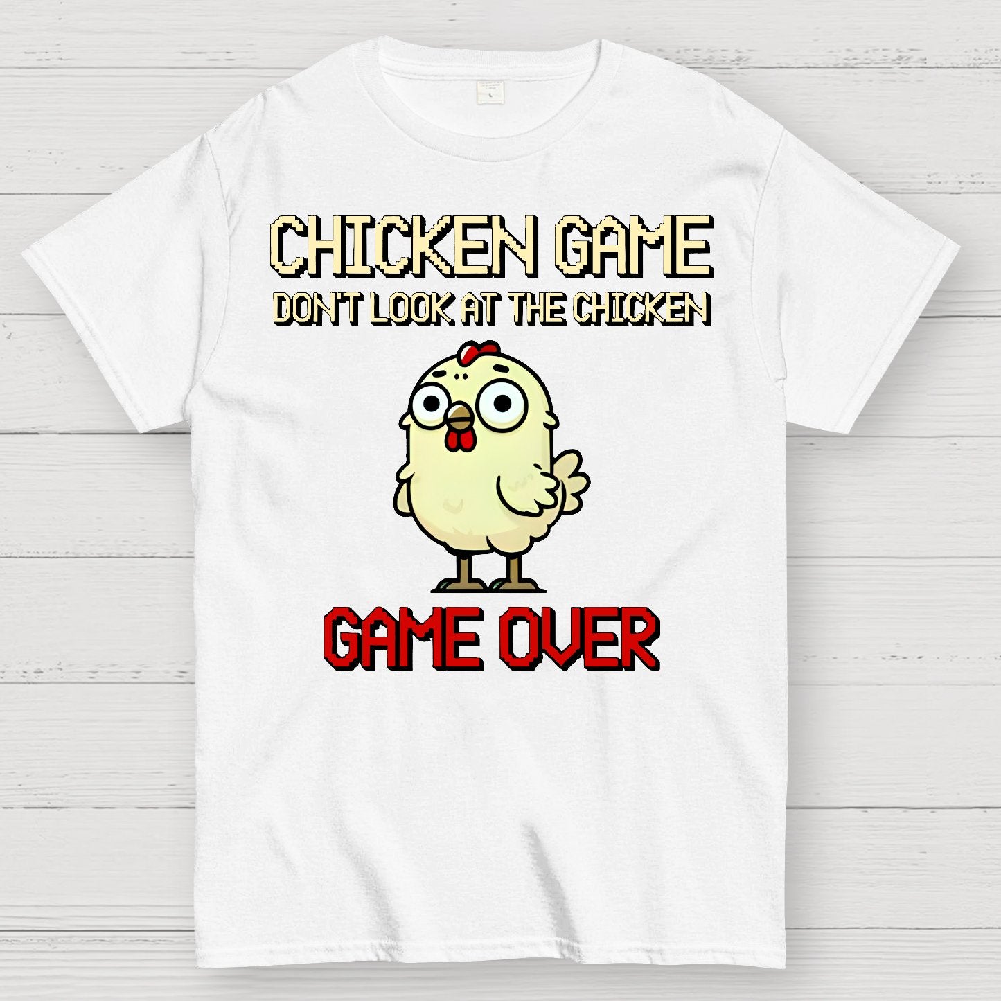 Chicken-Game Geek T-Shirt