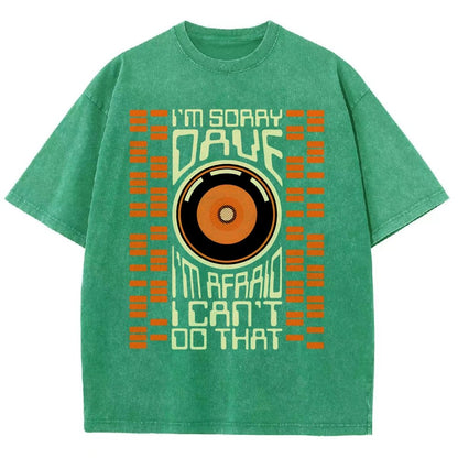 I'm Sorry Dave Vintage Distressed T-shirt