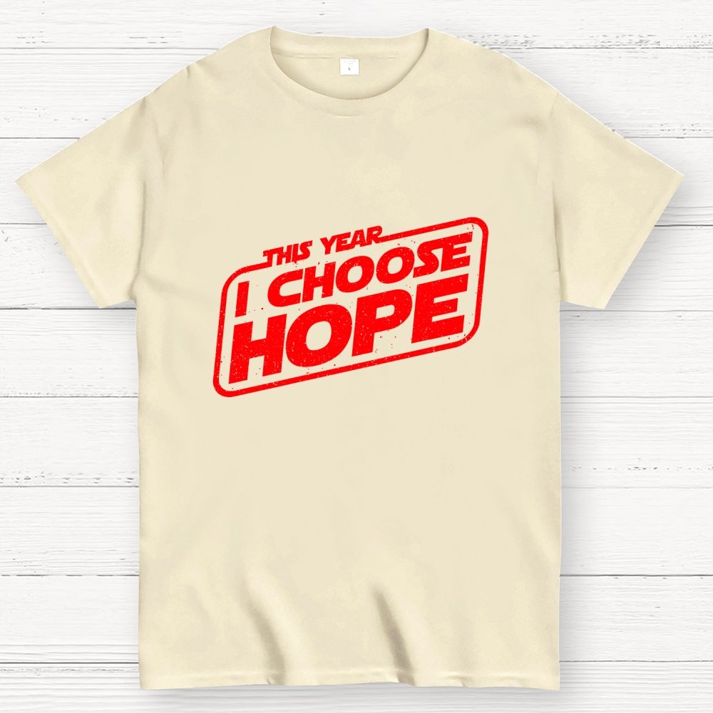 I Choose Hope Geek T-Shirt