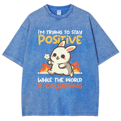 Trying To Stay Positive Vintage Distressed T-shirt