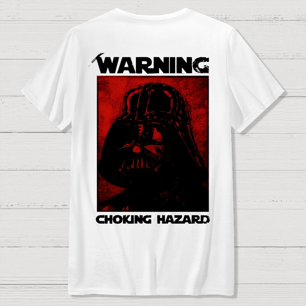 Warning Choking Hazard Back Printing Geek T-Shirt
