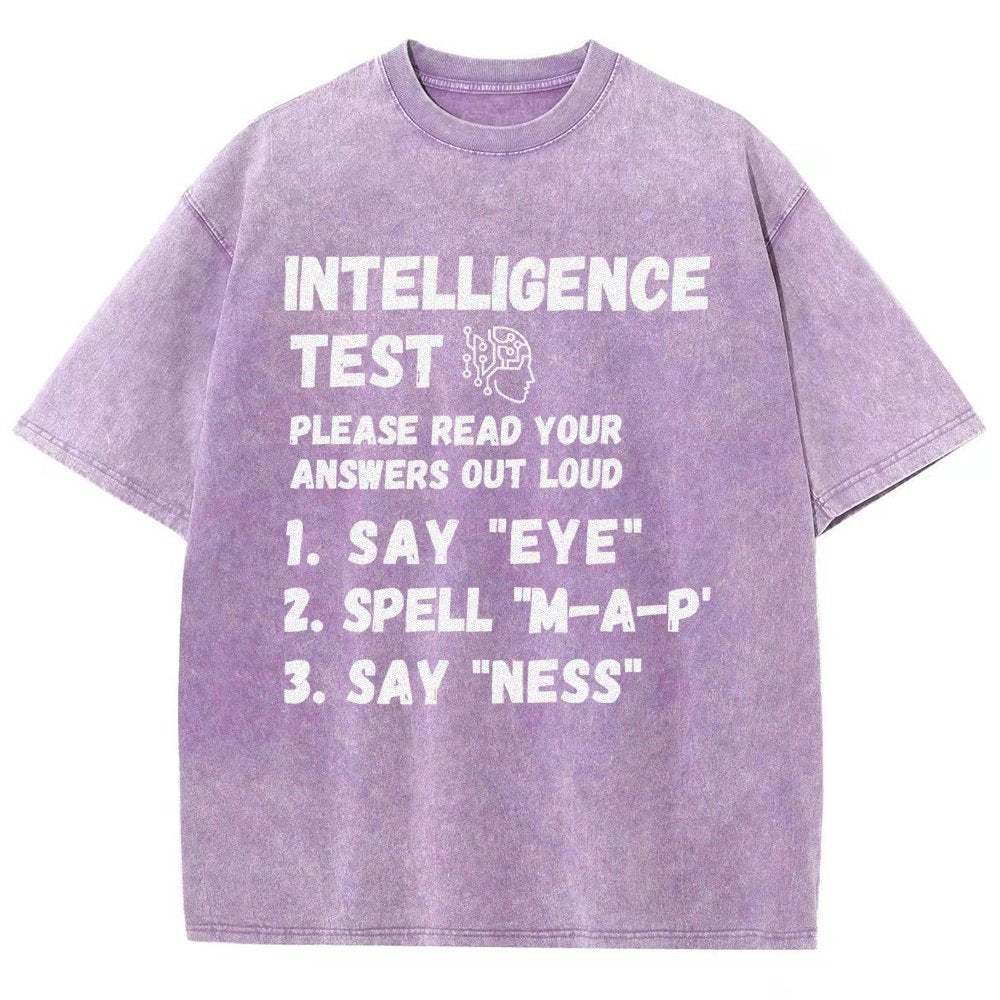 Intelligence Test Say Eye M A P Ness Vintage Distressed T-shirt
