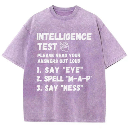 Intelligence Test Say Eye M A P Ness Vintage Distressed T-shirt