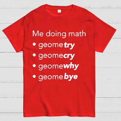 Me Doing Math Geek T-Shirt