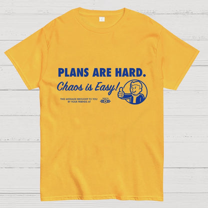 Chaos Is Easy Geek T-Shirt
