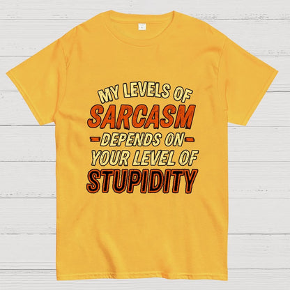 My Level of Sarcasm Depends Geek T-Shirt