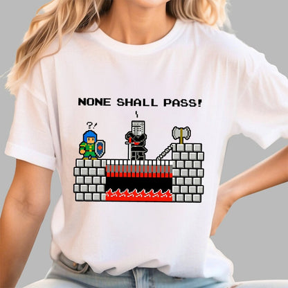 None Shall Pass Including Plumbers Geek T-Shirt