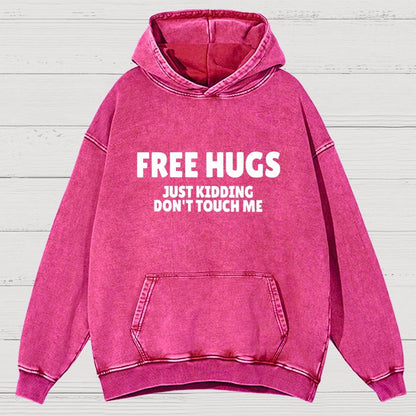 Free Hugs Just Kidding Don't Touch Me Vintage Distressed Hoodie